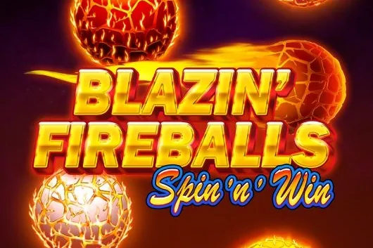 Blazin' Fireballs Spin 'n' Win